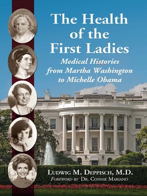 cover image of The Health of the First Ladies
